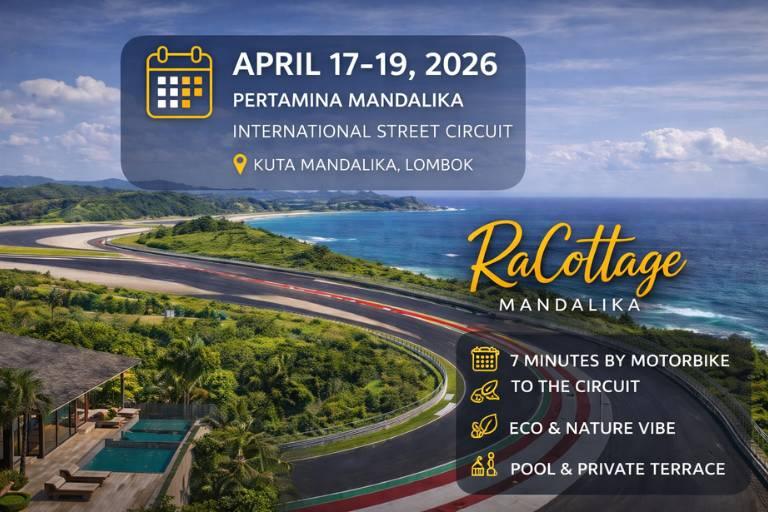 Mandalika Racing Series 2026 & RaCottage Lombok Stay