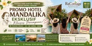 promo hotel mandalika hari kartini special untuk perempuan