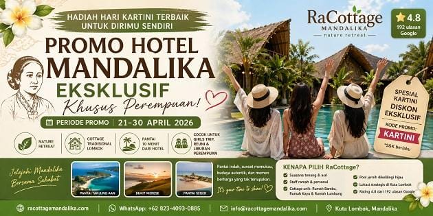 Read more about the article Promo Hotel Mandalika Hari Kartini Eksklusif Hadiah Terbaik untuk Perempuan